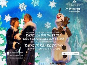 Do kaštieľa v Dolnej Krupej prídu Anna, Elsa a Olaf