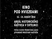V Chtelnici budú v piatok a sobotu premietať filmy pod hviezdnou oblohou