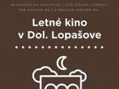 V Dolnom Lopašove budú premietať filmy pod holým nebom