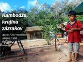 Spoznajte Kambodžu, pomôžete trnavskej nemocnici