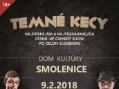 Temné kecy sa vracajú do Smoleníc, ľudí budú baviť skvelí komici