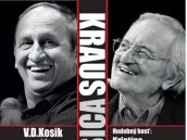 Trnavčanov budú v závere januára baviť Jan Kraus a Milan Lasica
