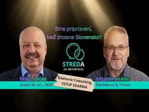 Na diskusiu o pripravenosti na krízu prídu do Trnavy Pavel Macko a Radovan Bránik