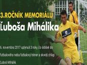 V Piešťanoch si pripomenú futbalovým turnajom Ľuboša Mihálika