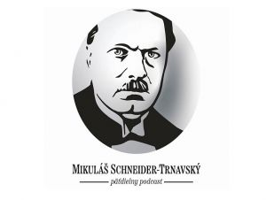Podcast: O Mikulášovi Schneiderovi-Trnavskom hovoria jeho pravnuci Bugalovci