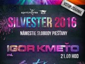 Silvester v Piešťanoch: Vystúpia Igor Kmeťo a Bartošovci, na Nový rok zahrá Bystrík