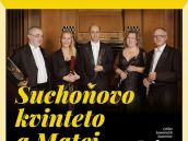 V Hlohovci bude komorný koncert Suchoňovho kvinteta a Mateja Arendárika