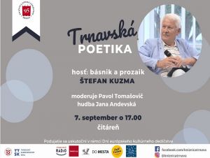 Hosťom Trnavskej poetiky v trnavskej knižnici bude Štefan Kuzma