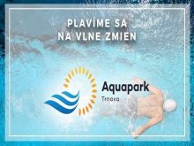 Trnavský aquapark prešiel zmenou názvu, ponúka nové služby