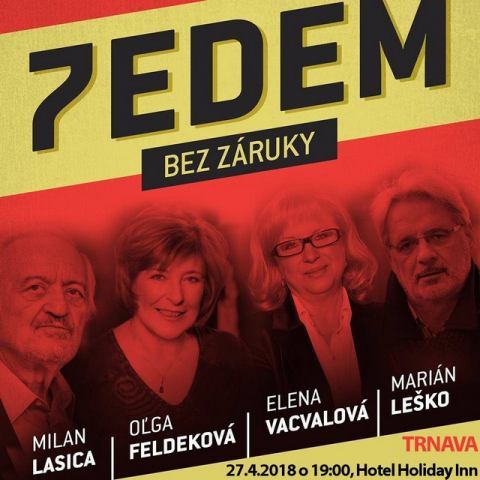 7edem bez záruky: V Trnave vystúpia skvelí glosátori na čele s Milanom Lasicom