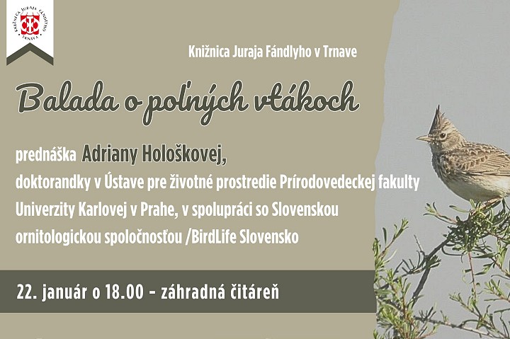 Knižnica pozýva na špecializovanú prednášku Balada o poľných vtákoch