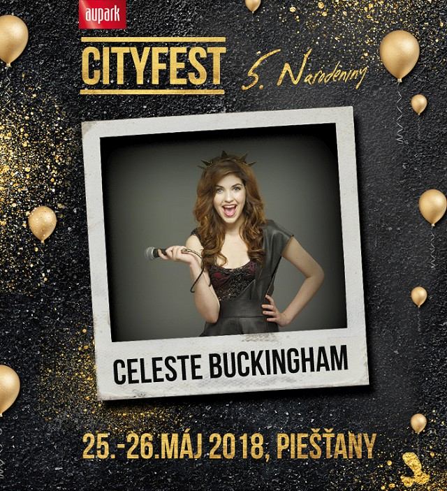 CityFest v Pieštanoch privíta Českého slávika aj Celeste Buckingham