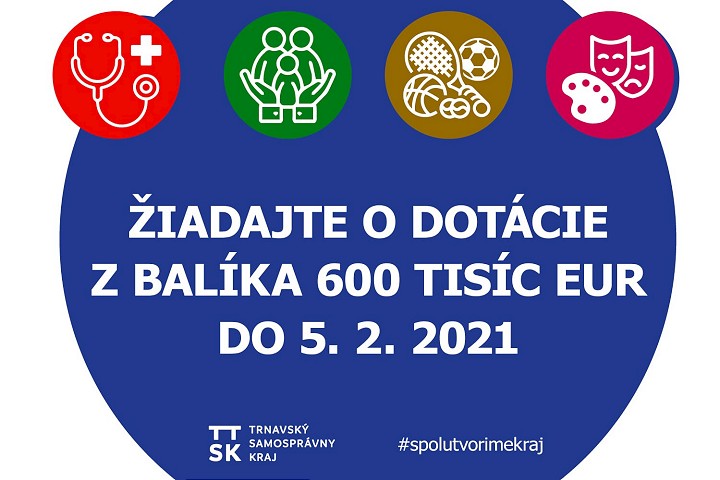 Kraj vyčlenil na dotácie 600-tisíc eur, na žiadosti zostávajú dva týdžne