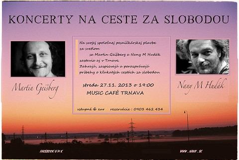 Koncerty na ceste za slobodou: V Music Café zahrajú v stredu Geišberg a Hudák