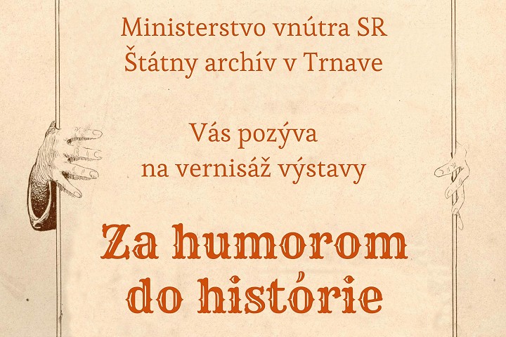 V Štátnom archíve v Trnave otvoria unikátnu výstavu Za humorom do histórie