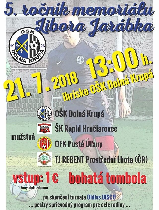 V Dolnej Krupej chystajú na sobotu Memoriál Libora Jarábka
