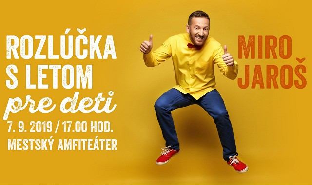 Cez jarmok bude program aj v amfiteátri, vystúpia Miro Jaroš či Bystrík s kapelou