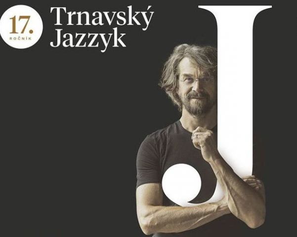 Trnavský jazzyk prinesie týždeň kvalitnej muziky, vyvrcholí koncertom Dana Bártu