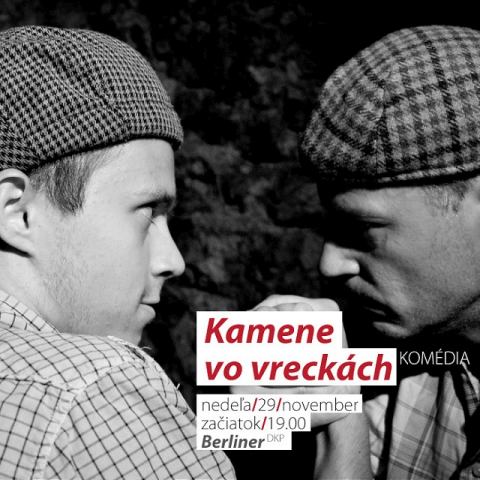 Tip na nedeľu: Pozrite si komédiu Kamene vo vreckách v podaní Divadla Kontra