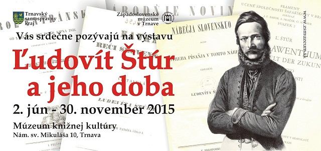 V Západoslovenskom múzeu si výstavou pripomenú Ľudovíta Štúra