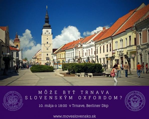 Môže byť Trnava slovenských Oxfordom?
