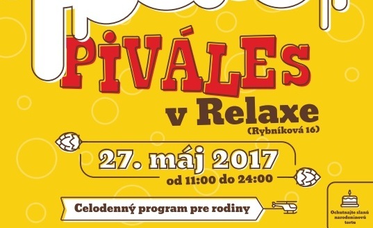 Máj vyvrcholí Piválesom: Relax a Trnavská 13 oslávia narodeniny, pozvali aj sládka z Plzne