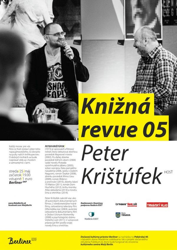 Spisovateľ a filmár Peter Krištúfek bude hosťom Knižnej revue