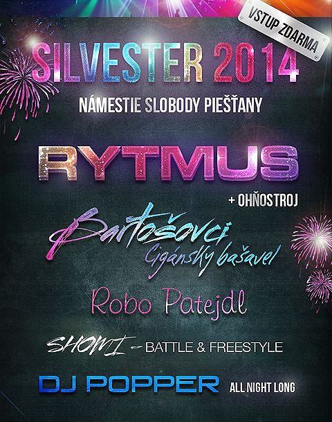 Na Námestí slobody v Piešťanoch vystúpi na Silvestra aj Rytmus