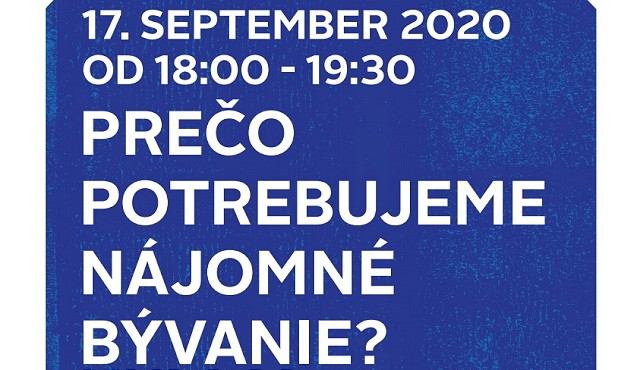 V Trnave bude diskusia na tému Prečo potrebujeme nájomné bývanie?