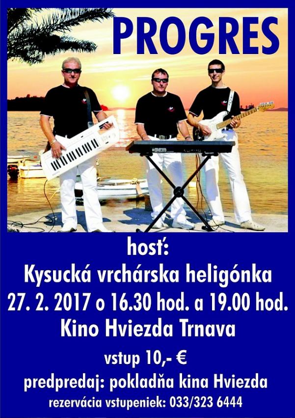 V kine Hviezda vystúpi skupina Progres známa zo Šláger TV