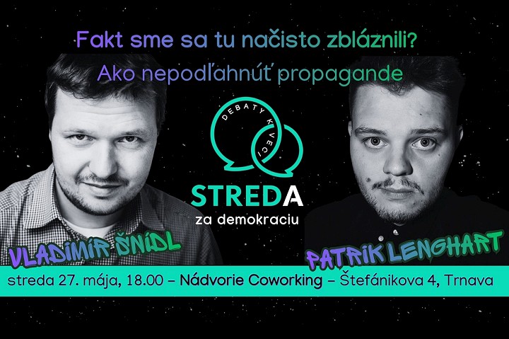 V Trnave bude debata o propagande, v centre mesta ukážu maketu útočného dronu