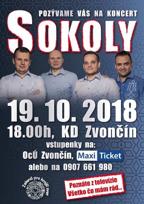 Vo Zvončíne bude koncert skupiny Sokoly známej z televíznej obrazovky