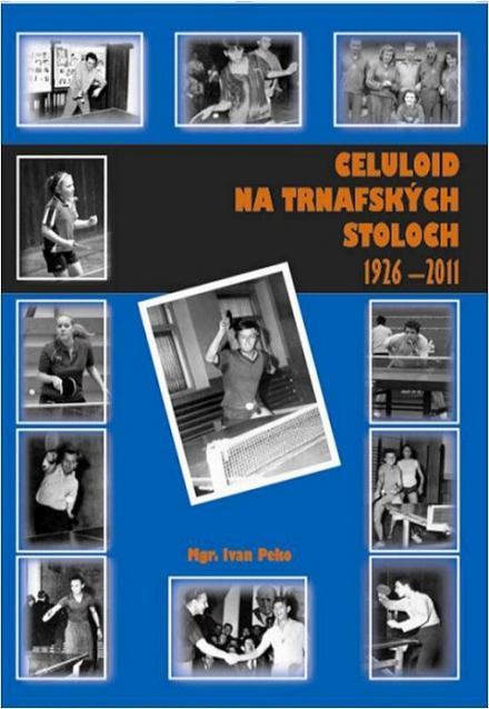 Trnavskí stolnotenisti knižne zmapovali históriu