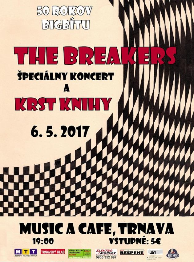 Trnavskí The Breakers predstavia na májovom koncerte 50 rokov bigbítu