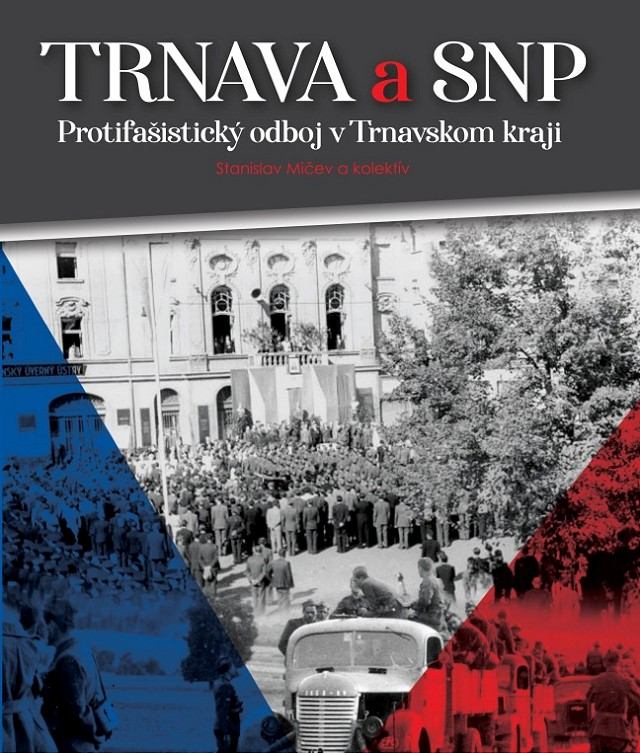 V uliciach Trnavy sa objavia vojaci, pôjde o rekonštrukciu udalostí z povstania